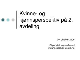 Kvinne- og kjønnsperspektiv på 2. avdeling