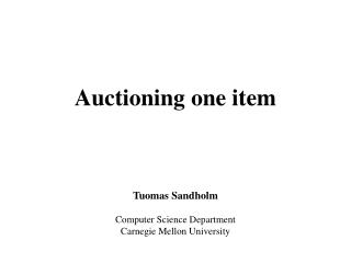 Auctioning one item