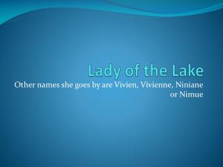 Lady of the Lake