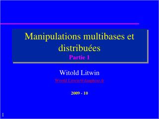 Manipulations multibases et distribuées Partie 1