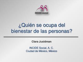 ¿ Quién se ocupa del bienestar de las personas?