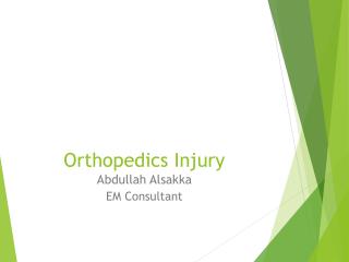 Orthopedics Injury