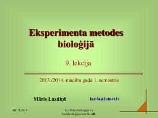 Eksperimenta metodes bioloģijā