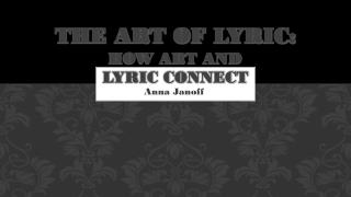 The Art of Lyric: How Art and Lyric Connect