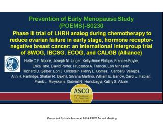 Presented By Halle Moore at 2014 ASCO Annual Meeting