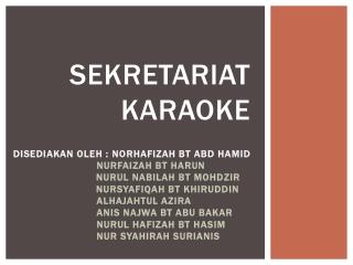SEKRETARIAT KARAOKE