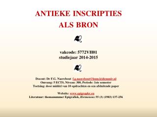 antieke inscripties als bron vakcode : 5772VH01 studiejaar 2014-2015