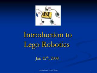 Introduction to Lego Robotics