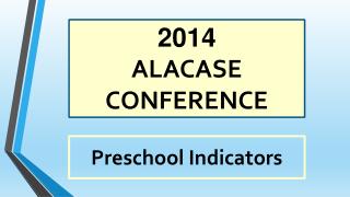 2014 ALACASE CONFERENCE