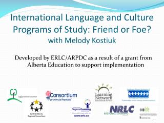 International Language and Culture Programs of Study: Friend or Foe? with Melody Kostiuk