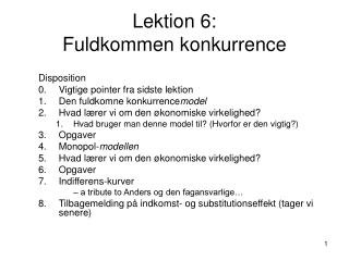 Lektion 6: Fuldkommen konkurrence