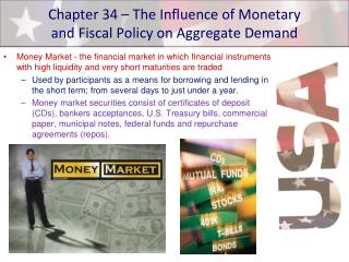 Chapter 34 – The Influence of Monetary and Fiscal Policy on Aggregate Demand