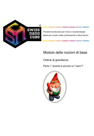 Swiss Nano-Cube Modulo delle nozioni di base Ordine di grandezza