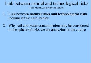 Link between natural and technological risks (Scira Menoni, Politecnico di Milano)