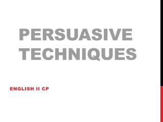 Persuasive Techniques