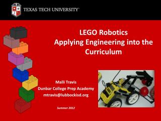 LEGO Robotics Applying Engineering into the Curriculum