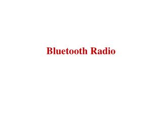 Bluetooth Radio