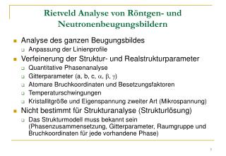 Rietveld Analyse von Röntgen- und Neutronenbeugungsbildern