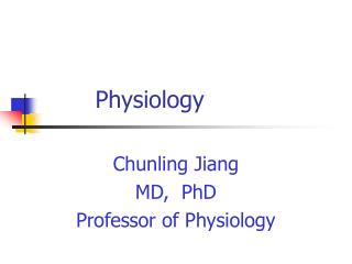 Physiology