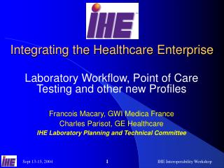 Integrating the Healthcare Enterprise