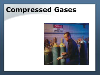 Compressed Gases