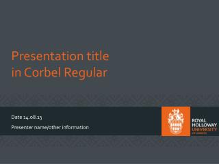 Presentation title in Corbel Regular