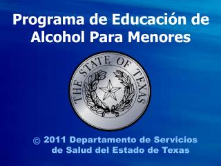 2011 Departamento de Servicios de Salud del Estado de Texas