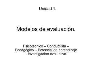 Modelos de evaluación.