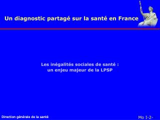 Un diagnostic partagé sur la santé en France