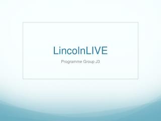 LincolnLIVE
