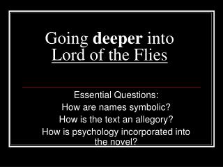 Going deeper into Lord of the Flies