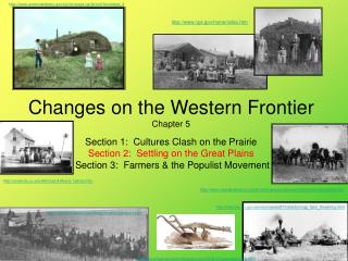 Changes on the Western Frontier Chapter 5