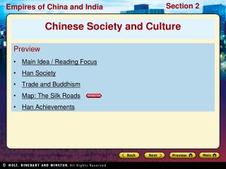 Preview Main Idea / Reading Focus Han Society Trade and Buddhism Map: The Silk Roads