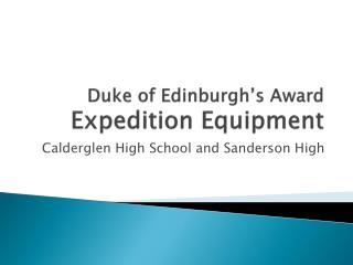 Duke of Edinburgh’s Award Expedition Equipment