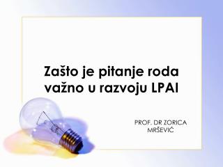 Zašto je pitanje roda važno u razvoju LPAI