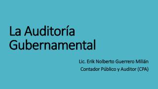 La A uditoría G ubernamental