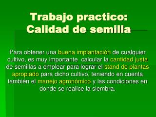 Trabajo practico: Calidad de semilla