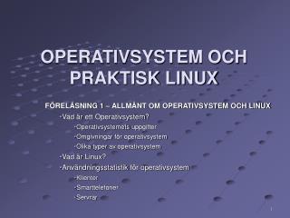 OPERATIVSYSTEM OCH PRAKTISK LINUX