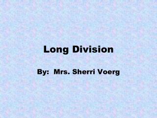 Long Division