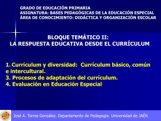 José A. Torres González. Departamento de Pedagogía. Universidad de JAÉN