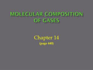 Molecular Composition of Gases