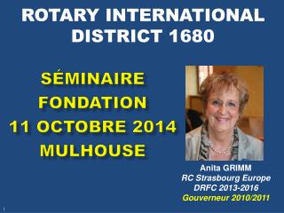 ROTARY INTERNATIONAL DISTRICT 1680