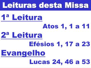 Leituras desta Missa
