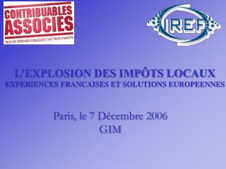 L’EXPLOSION DES IMPÔTS LOCAUX EXPERIENCES FRANCAISES ET SOLUTIONS EUROPEENNES