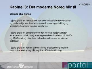 Kapittel 8: Det moderne Noreg blir til