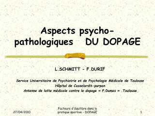 Aspects psycho-pathologiques DU DOPAGE