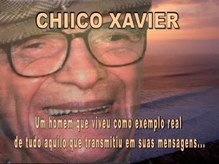 CHIICO XAVIER