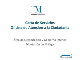 Carta de Servicios Oficina de Atención a la Ciudadanía