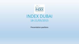 INDEX DUBAI 18-21/05/2015