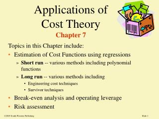 Applications of Cost Theory Chapter 7